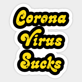 Corona Virus Sucks Sticker